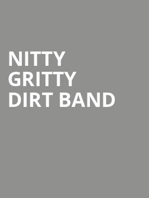 Nitty Gritty Dirt Band, Gillioz Theatre, Springfield