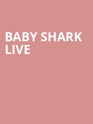Baby Shark Live, Juanita K Hammons Hall, Springfield
