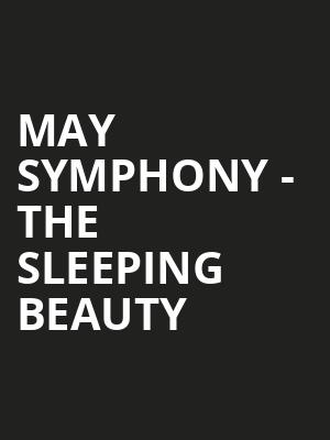 May Symphony - The Sleeping Beauty Poster