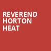 Reverend Horton Heat, Outland Ballroom, Springfield
