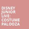 Disney Junior Live Costume Palooza, Juanita K Hammons Hall, Springfield